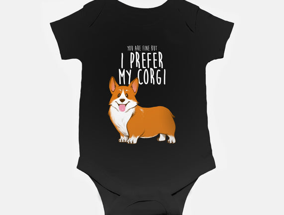 I Prefer My Corgi