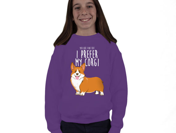 I Prefer My Corgi