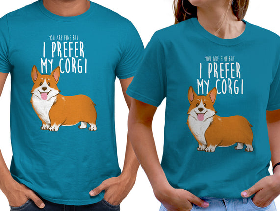 I Prefer My Corgi