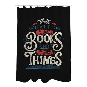 I Read Books and I Know things