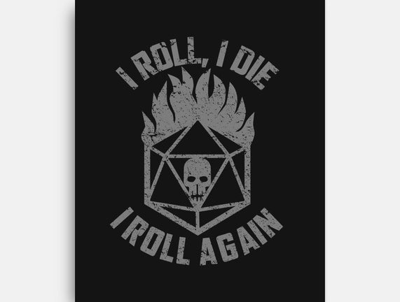 I Roll Again