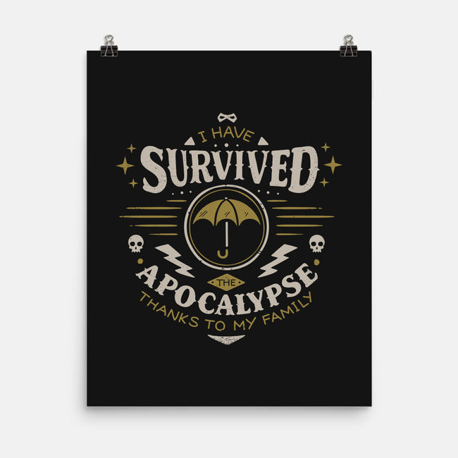 I Survived the Apocalypse-none matte poster-Typhoonic