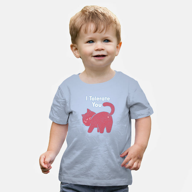 I Tolerate You-baby basic tee-tobefonseca