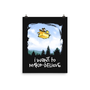 I Want To Make-Believe