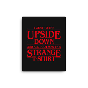 I Went to the Upside Down