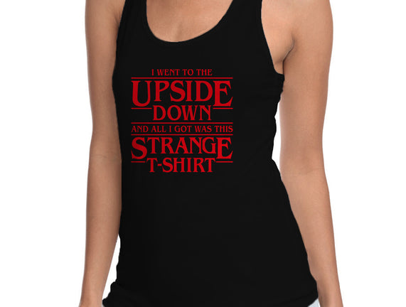 I Went to the Upside Down