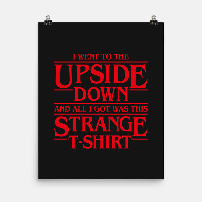 I Went to the Upside Down-none matte poster-Olipop