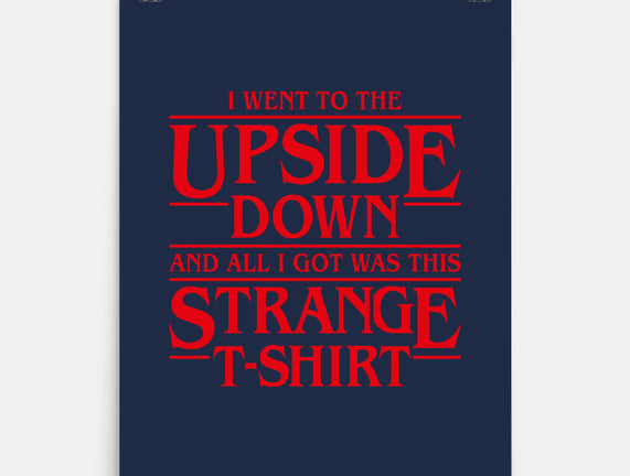 I Went to the Upside Down