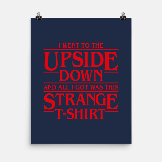 I Went to the Upside Down-none matte poster-Olipop