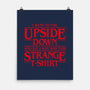 I Went to the Upside Down-none matte poster-Olipop