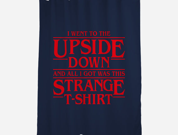 I Went to the Upside Down