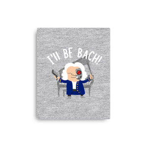 I'll Be Bach