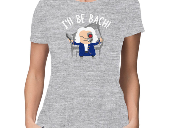 I'll Be Bach
