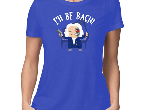 I'll Be Bach
