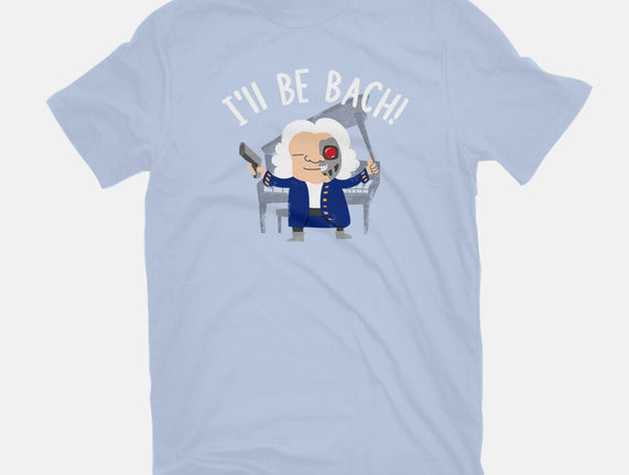 I'll Be Bach