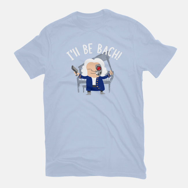 I'll Be Bach-youth basic tee-wearviral