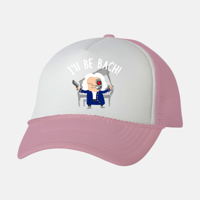 I'll Be Bach-unisex trucker hat-wearviral