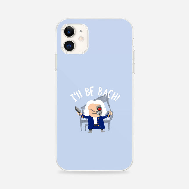 I'll Be Bach-iphone snap phone case-wearviral
