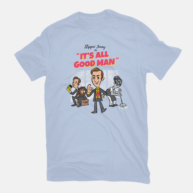 It's All Good Man-womens basic tee-spiritgreen