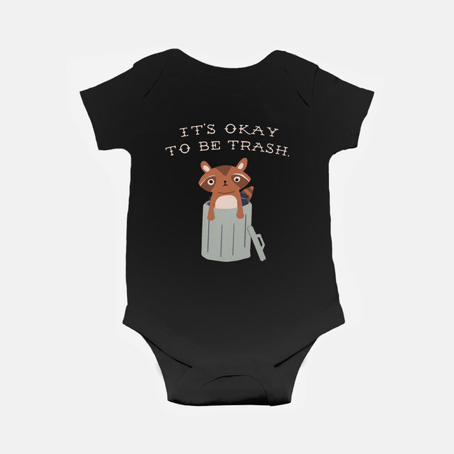 It's Okay to Be Trash-baby basic onesie-Mykelad