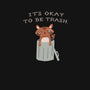 It's Okay to Be Trash-youth pullover sweatshirt-Mykelad