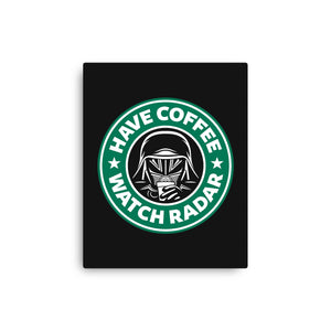 Have Coffee, Watch Radar