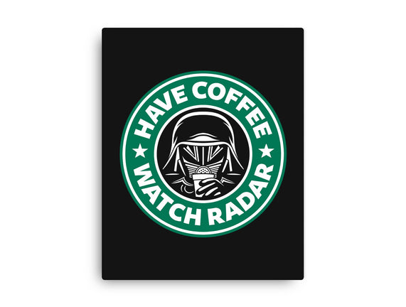 Have Coffee, Watch Radar