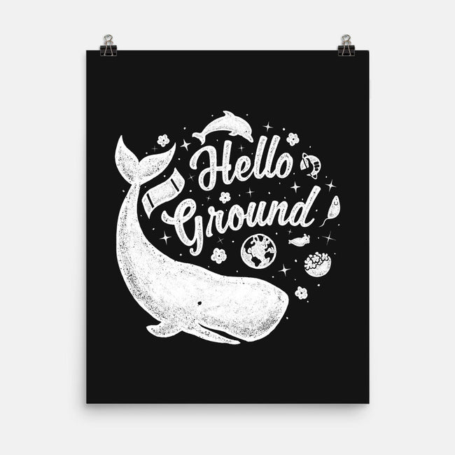 Hello Ground-none matte poster-LiRoVi