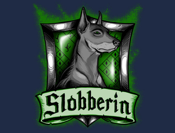 House Slobberin