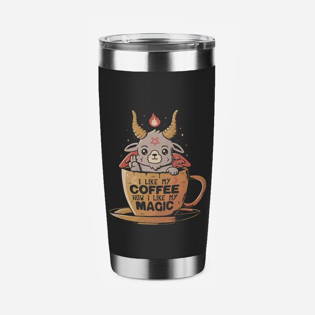 How I Like My Coffee-none stainless steel tumbler drinkware-eduely
