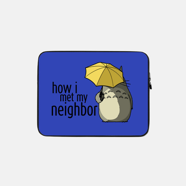 How I Met My Neighbor-none zippered laptop sleeve-beware1984