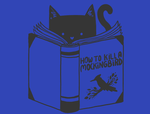 How to Kill a Mockingbird