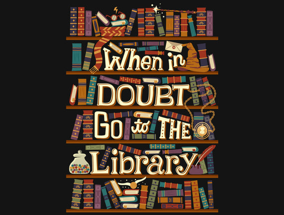 Go To The Library