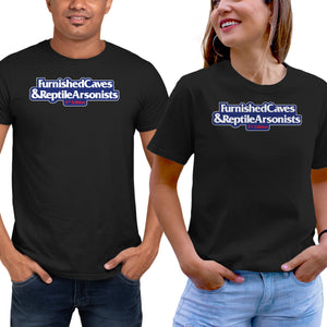 Furnished Caves & Reptile Arsonists