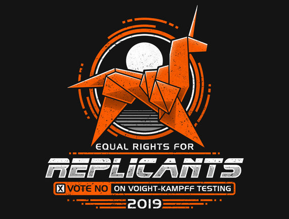 Equal Rights For Replicants