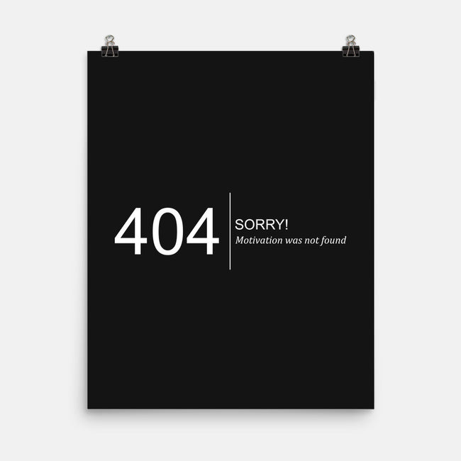 Error: Motivation Not Found-none matte poster-dudey300