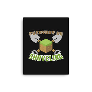 Everyday I'm Shoveling