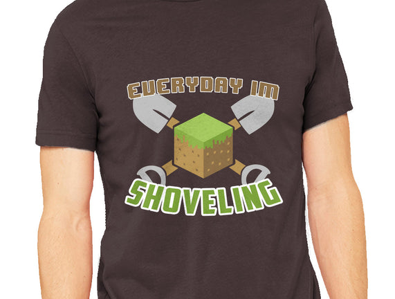 Everyday I'm Shoveling