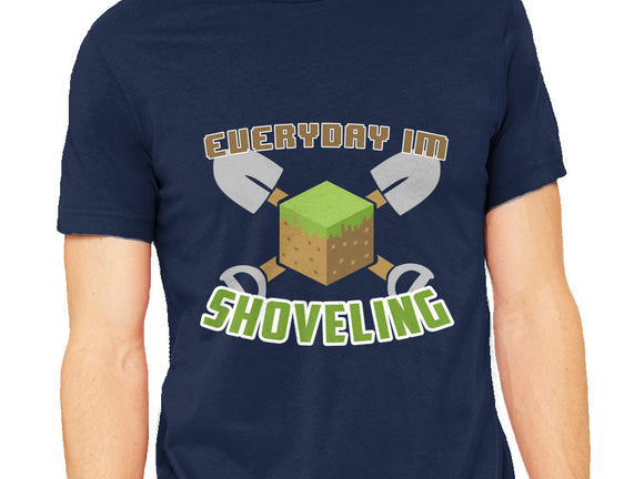 Everyday I'm Shoveling