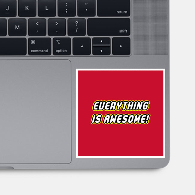 Everything is Awesome-none glossy sticker-Fishbiscuit