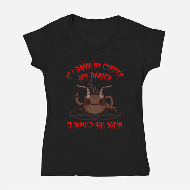 Dark Roast-womens v-neck tee-beware1984