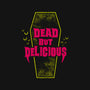 Dead but Delicious-none removable cover w insert throw pillow-Nemons