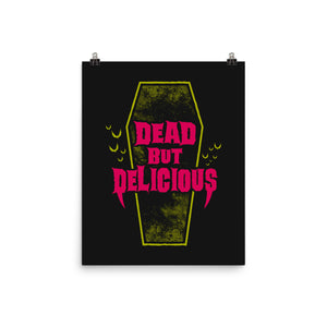 Dead but Delicious