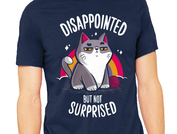 Disappointed but not Surprised