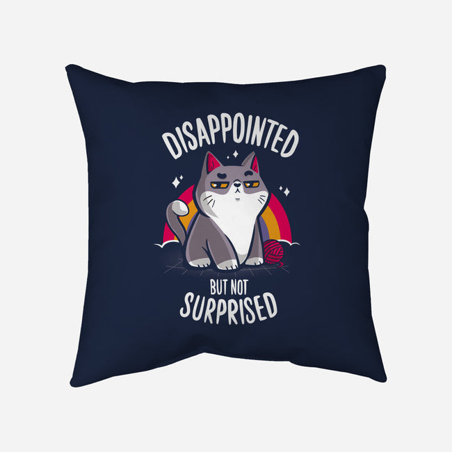 Disappointed but not Surprised-none removable cover w insert throw pillow-typhoonic