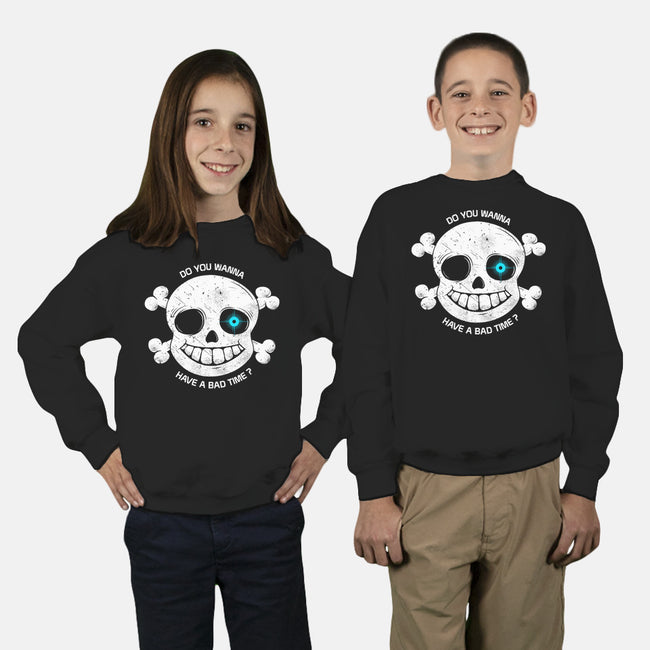Do You Wanna Have a Bad Time?-youth crew neck sweatshirt-ducfrench