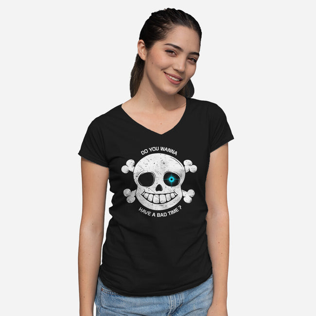 Do You Wanna Have a Bad Time?-womens v-neck tee-ducfrench