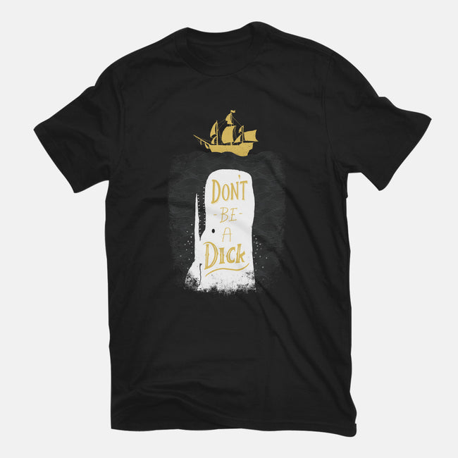 Don't Be a Dick-mens heavyweight tee-DinoMike