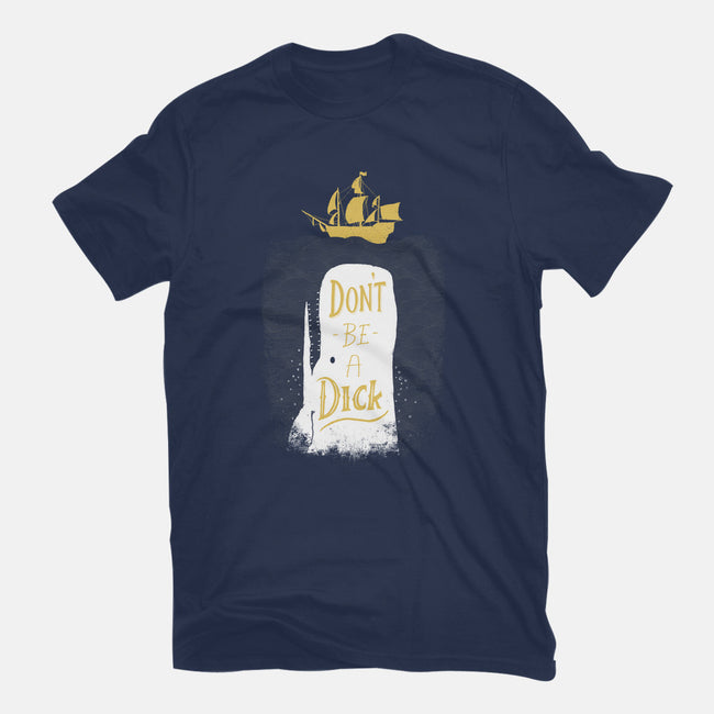 Don't Be a Dick-mens heavyweight tee-DinoMike