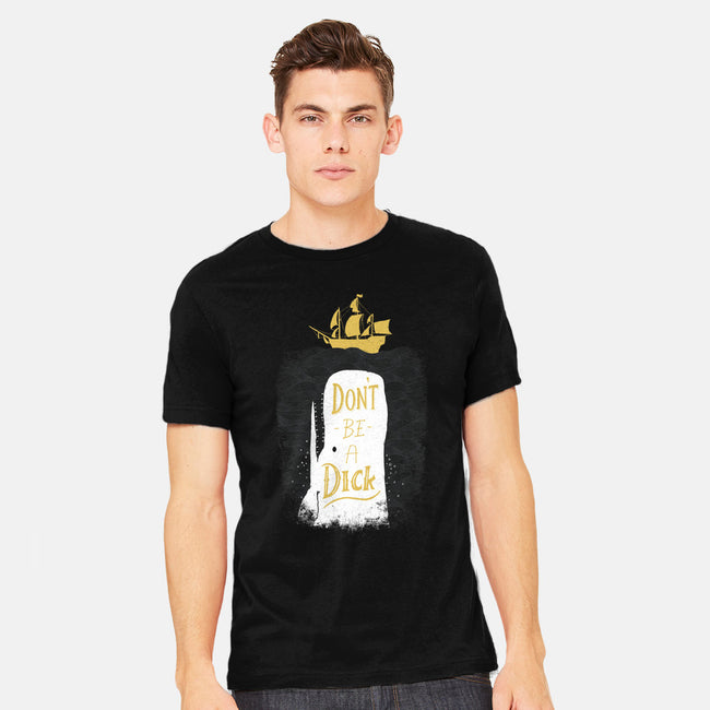 Don't Be a Dick-mens heavyweight tee-DinoMike